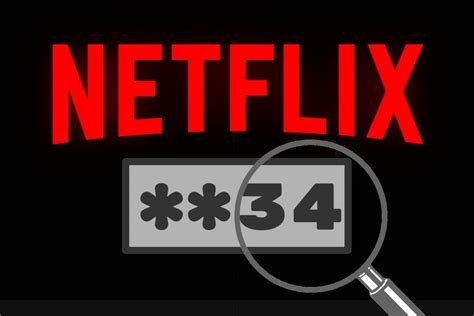 Comment Voir Votre Mot De Passe Netflix Sans Le Modifier