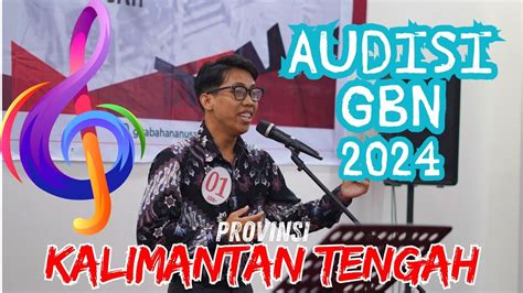 Undi Audisi Gbn Kalimantan Tengah Sapu Tangan Dari