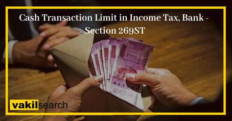 Cash Transaction Limit In Income Tax Bank Section St