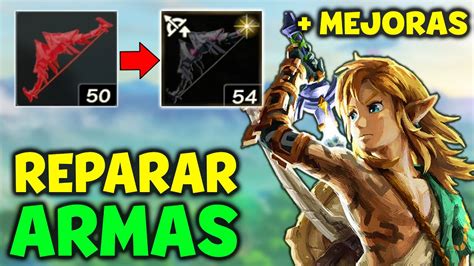 COMO REPARAR ARMAS y MEJORARLAS en ZELDA TEARS OF THE KINGDOM Guía