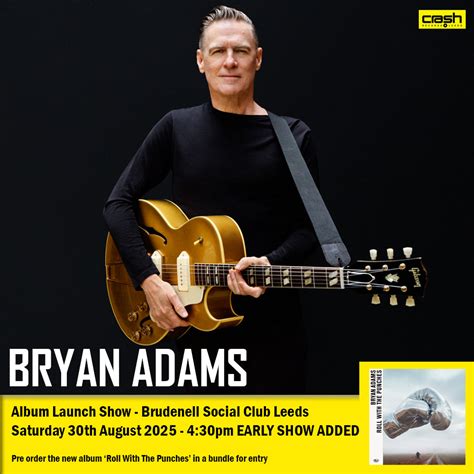 Bryan Adams Roll With The Punches Ticket Bundle Album Launch Earl