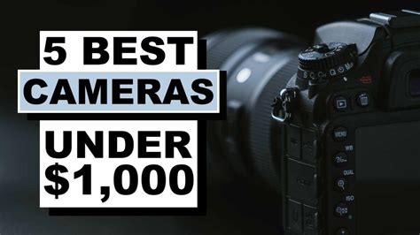 Best Cameras For Filmmaking Under