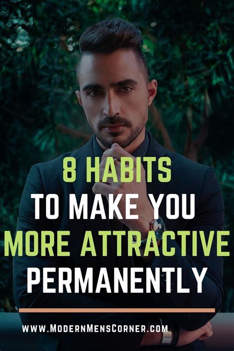 How To Be Attractive 8 Easy Ways To Increase Your Handsomeness Artofit