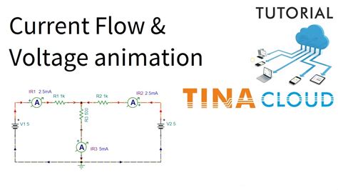 Circuit Simulation With Current And Voltage Animation In Tinacloud