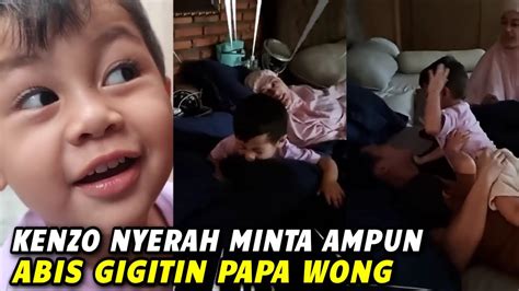 Dulu Takut Kenzo Sekarang Udah Mulai Berani G Plok Gigitin Papa Wong