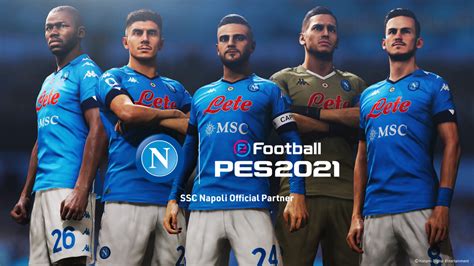 Efootball Pes Un Partenariat Long Terme Avec La Ssc Napoli