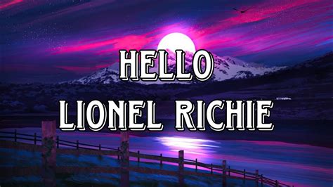 Lionel Richie - Hello ( lyrics ) - YouTube