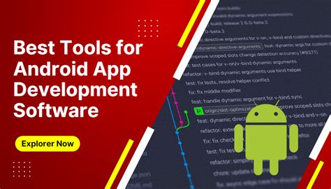 Best Tools For Android App Development Software For Engaging Top Notch