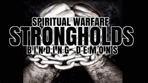 Spiritual Warfare Binding Demons Spiritual Warfare Spirituality Warfare