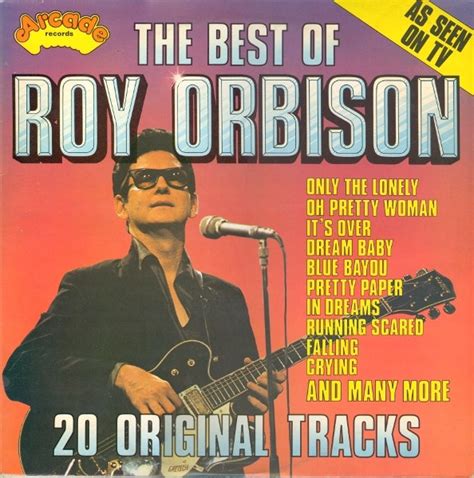 Roy Orbison The Best Of Roy Orbison 1975 Vinyl Discogs