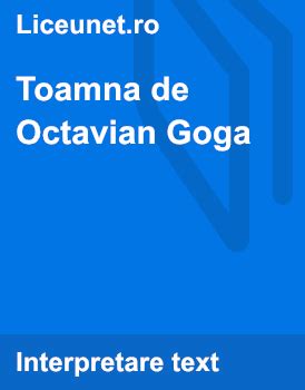 Toamna de Octavian Goga | Liceunet.ro