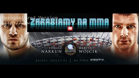 Zarabiamy na MMA KSW 39 Tomasz Narkun vs Marcin Wójcik Typujemy