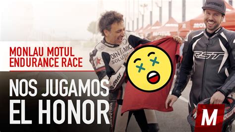 Competimos En La MONLAU MOTUL ENDURANCE RACE 2023 YouTube