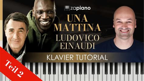 Una Mattina Ziemlich Beste Freunde Klavier Tutorial Teil Youtube