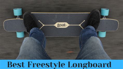 The Best Freestyle Longboard for 2020 - Reviews & Buyer's Guide