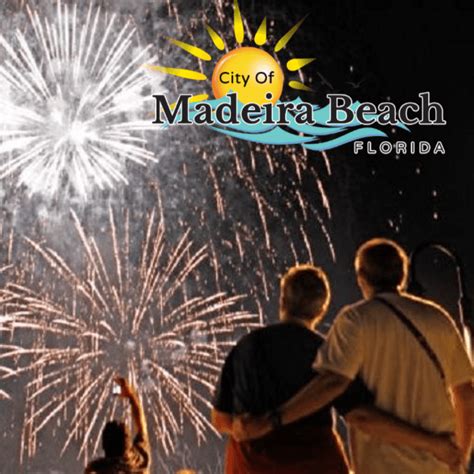 4th Of July Fireworks Madeira Beach Treasure Island And Madeira