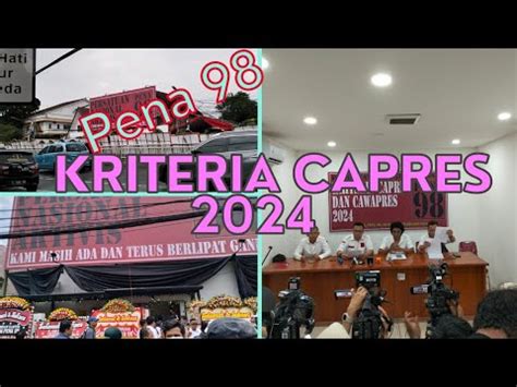 Graha Pena 98 Dan Kriteria Capres 2024 YouTube