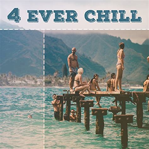 Amazon MusicでAfterhour Chillout Deep Loungeの4 Ever Chill Chill Out