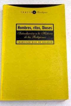 Libro Hombres ritos Dioses introducción a la historia de las