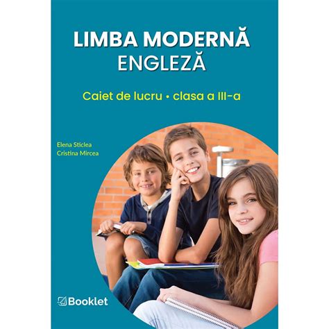 Planificare Limba modernă engleză caiet de lucru pentru clasa a III