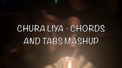 Chura Liya Guitar Chords And Tabs Acoustic Guitar Cover With Tabs