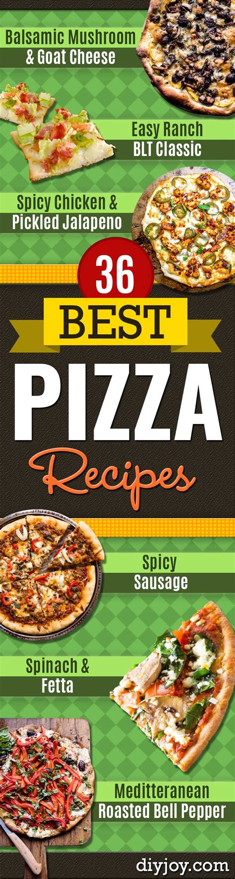 36 Deliciously Creative Pizza Recipes