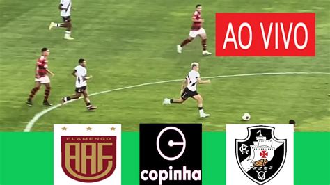 FLAMENGO SP SUB 20 X VASCO SUB 20 AO VIVO I COPA SAO PAULO JUNIOR 2024