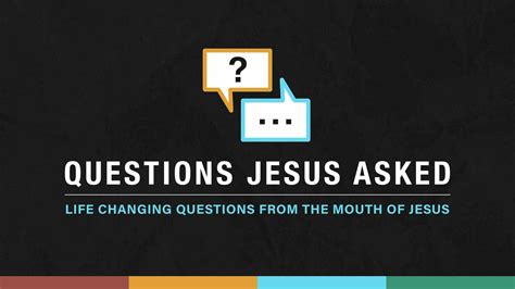 Questions Jesus Asked Video