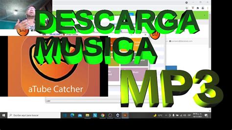 COMO DESCARGAR E INTALAR ATUBE CATCHER PARA PC DESCARGAR MP3 YouTube