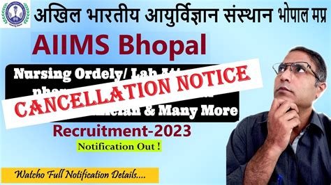 AIIMS Bhopal Group C Recruitment 2023 Has Cancelled AIIMS Bhopal Non