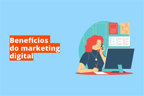 10 Benefícios Do Marketing Digital Para Seu Negócio