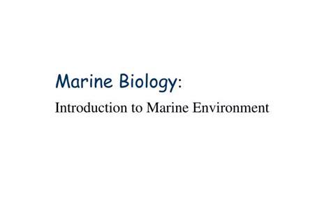 Ppt Marine Biology Powerpoint Presentation Free Download Id1450354