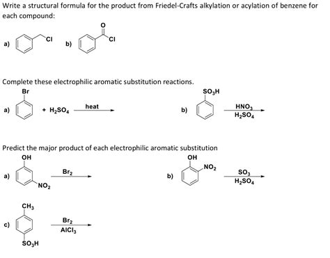 Solved Write A Structural Formula For The Product From Friedel Crafts