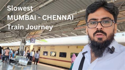 Mumbai To Chennai Full Journey In 22157 Mumbai CSMT Chennai Egmore Mail