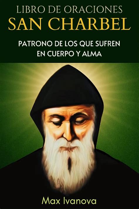 Actualizar 30 Imagen Padre Charbel Abzlocal Mx