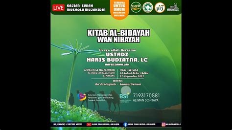 Kitab Al Bidayah Wan Nihayah Ustadz Haris Budiatna Lc Youtube