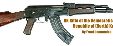 Ak Rifle Of The Democratic Peoples Republic Of North Korea Small