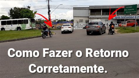 Retorno No Tr Nsito Como Posicionar Corretamente Youtube