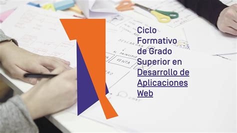 Desarrollo De Aplicaciones Web Ciclo Formativo De Grado Superior