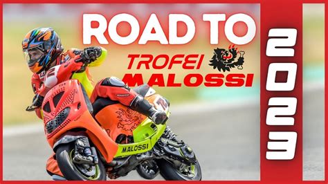 Road To Trofei Malossi Ep Il Primo Vero Test Youtube