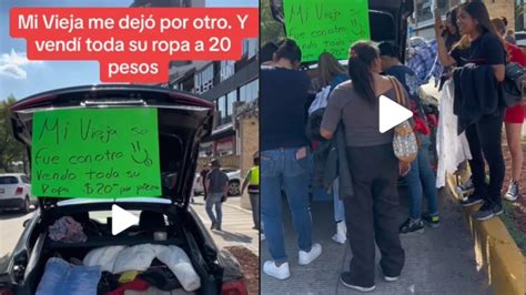 Viral Un Hombre Vendió La Ropa De Su Exesposa Que Lo Engañó Y Abandonó