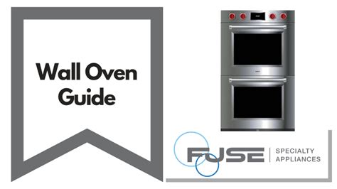 Wall Oven Buying Guide