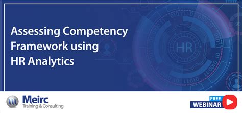 Assessing Competency Framework Using Hr Analytics Webinar