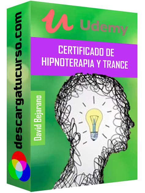 Descargar Curso Certificado De Hipnoterapia Y Trance Udemy