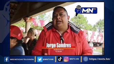 Más Noticias Televisión On Twitter Mntv El Alcalde De Choluteca