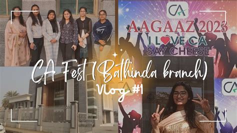 Ca Fest Bathinda Branch Aagaaz Vlog Icai