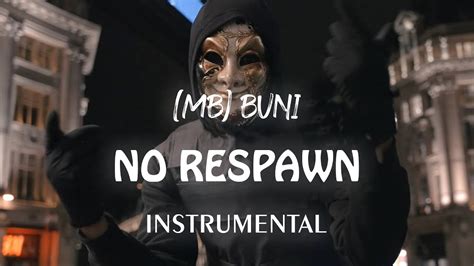 Mb Buni No Respawn Instrumental Pressplay Prod Rit K Youtube