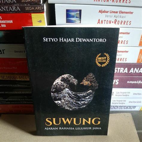 Jual New Book Suwung Ajaran Rahasia Leluhur Jawa Setyo Hajar