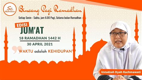 Jum At Ramadhan H Bincang Pagi Ramadhan Ustadzah Dyah