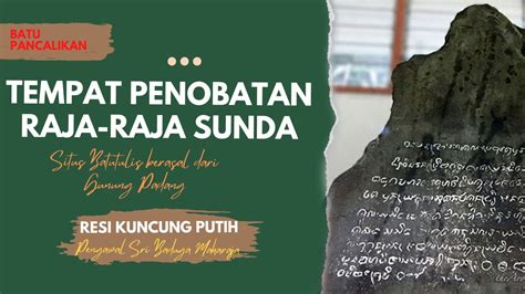 Prasasti Batutulis Berasal Dari Situs Tertua Gunung Padang Batu